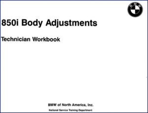 bmw 850i training manual, bmw manual, bmw 850i