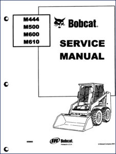 bobcat m444, m500, m600, m610 2001 service manual, bobcat service manual, bobcat m444,
