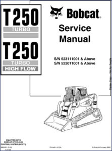bobcat t250 2006 service manual, bobcat service manual, bobcat t250