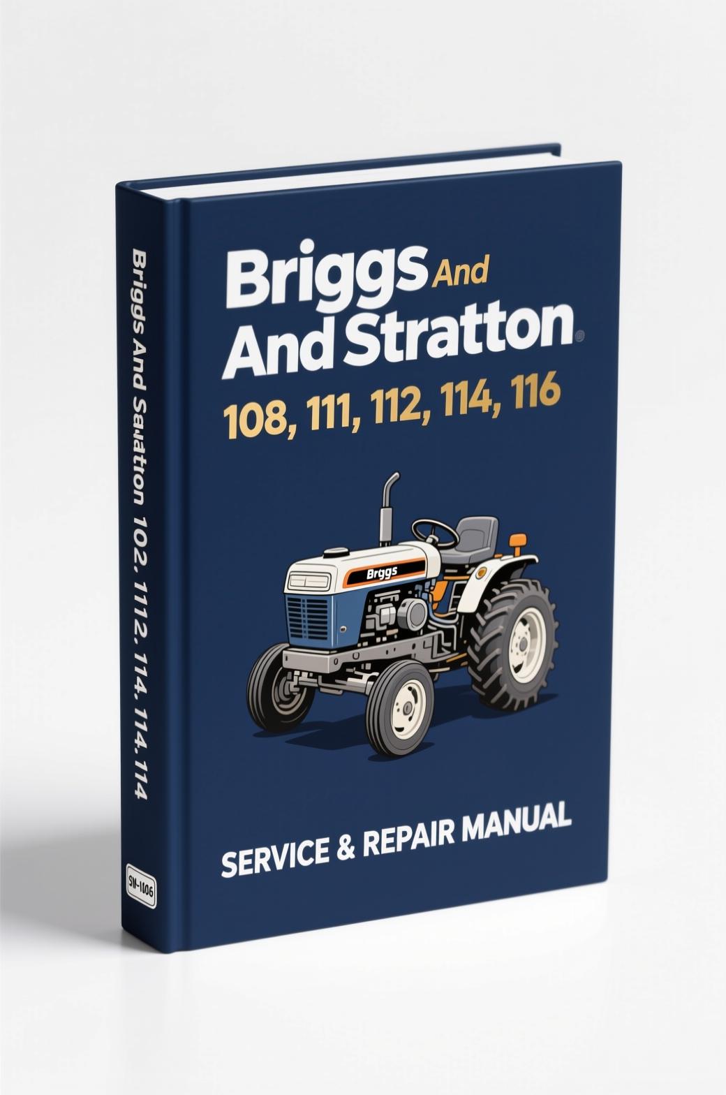 briggs and stratton 108, briggs and stratton manual, briggs and stratton and