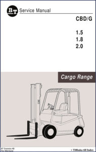 bt cbd1.5 cbd1.8 cbd2.0 service manual, bt service manual, bt cbd1.5