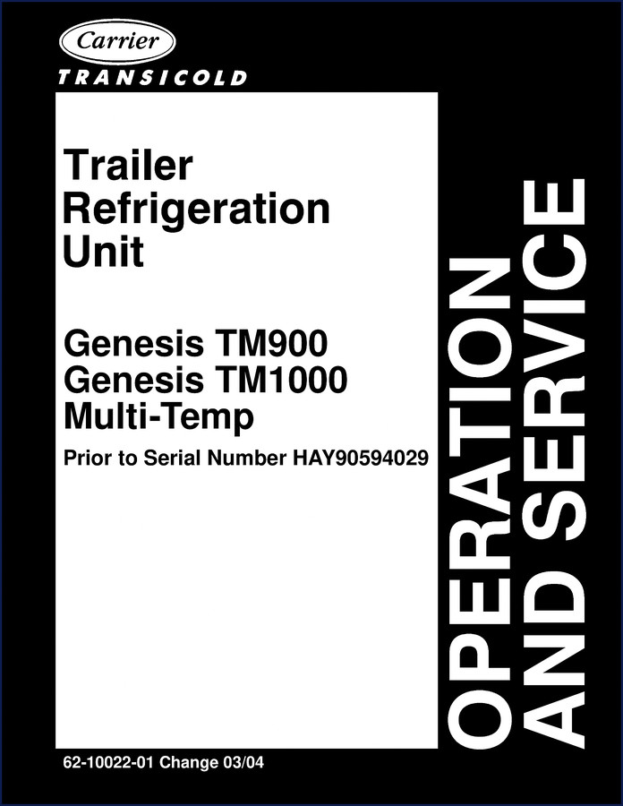 carrier transicold genesis tm900/tm1000 1998 service manual, carrier transicold service manual, carrier transicold transicold