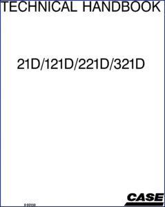 case 21d, 121d, 221d, 321d technical manual, case manual, case 21d,