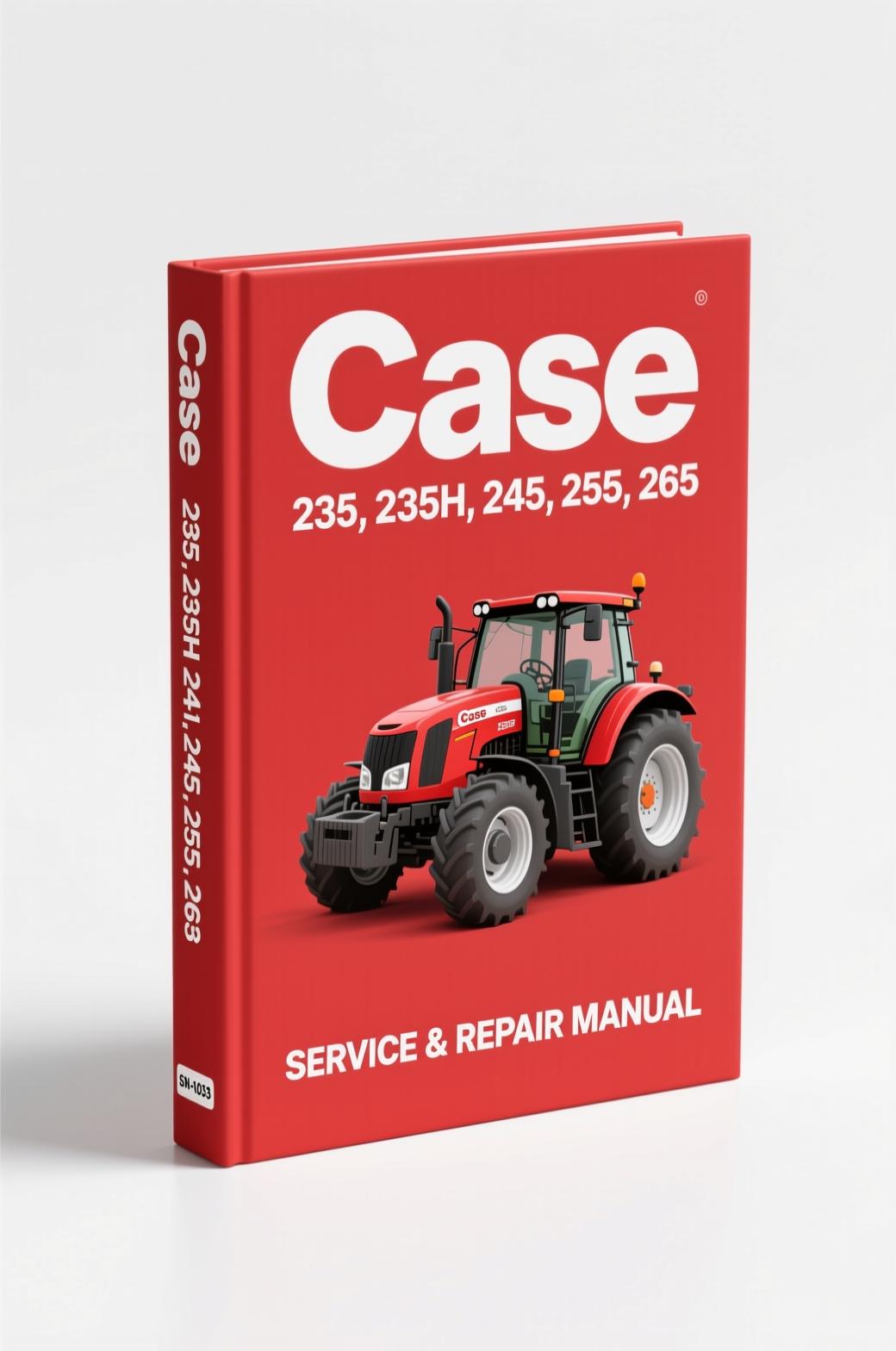 case 235, 235h, 245, 255, 265 workshop manual, case workshop manual, case 235,
