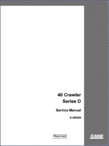 case 40 series d 1994 service manual, case service manual, case 40