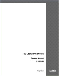 case 50 crawler series d service manual, case service manual, case 50