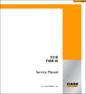 case 521e service manual, case service manual, case 521e