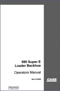 case 580e 580 super e 1995 operators manual, case manual, case 580e