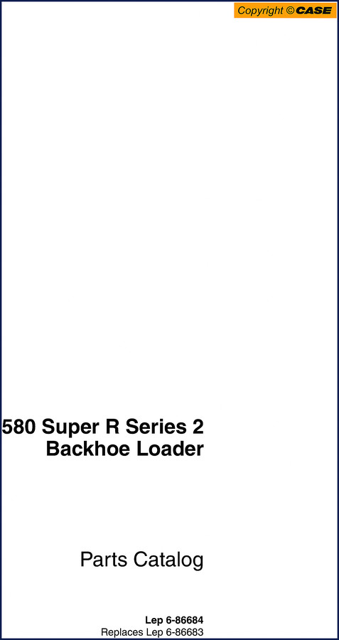case 580 super r series 2 2006 parts, case parts catalog, case 580