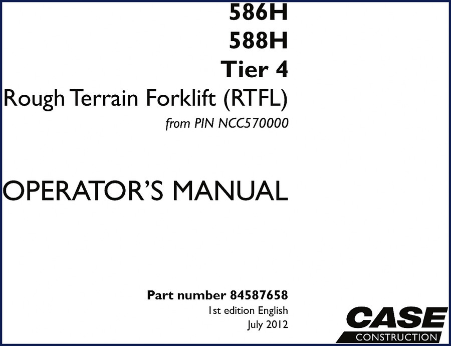 case 586h, 588h 2012 operators manual, case manual, case 586h,