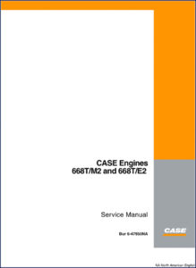 case 668t/m2, 668t/e2 service manual, case service manual, case 668t/m2,