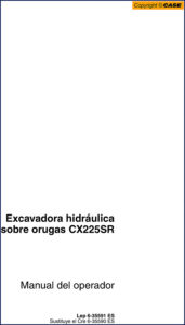 case cx225sr 2002 operators manual, case manual, case cx225sr