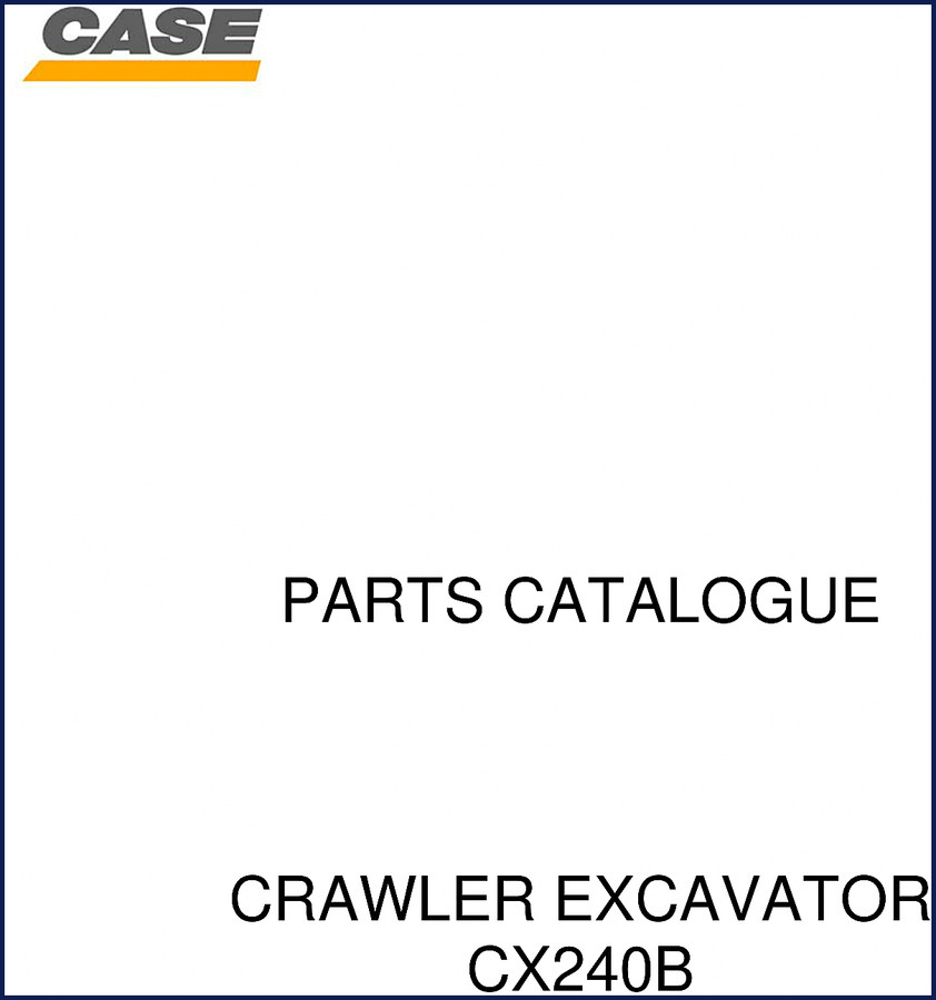 case cx240b parts catalog, case parts catalog, case cx240b