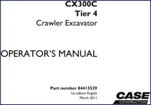 case cx300c 2011 user manual, case manual, case cx300c