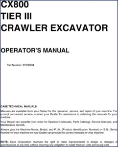 case cx800 2006 operators manual, case manual, case cx800