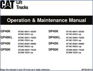 caterpillar gp40k, gp40kl, gp45k, dp40k, dp40kl operators manual, caterpillar manual, caterpillar gp40k,