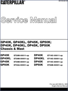 caterpillar gp40k, gp40kl, gp45k, gp50k, dp40k service manual, caterpillar service manual, caterpillar gp40k,