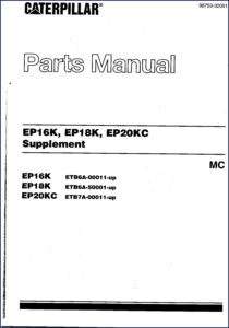 caterpillar ep16k ep18k ep20kc parts catalog, caterpillar parts catalog, caterpillar ep16k