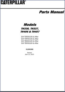 caterpillar th336 th337 th406 th407 2010 parts catalog, caterpillar parts catalog, caterpillar th336