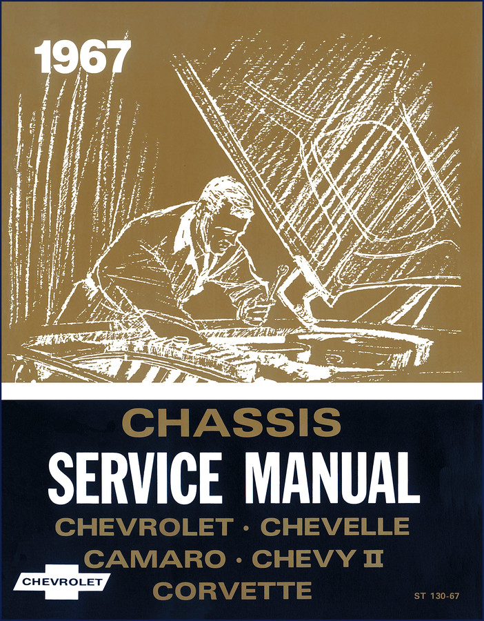 chevrolet camaro, chevelle, chevy ii, corvette 1967 service, chevrolet service manual, chevrolet camaro,