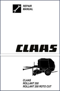 claas rollant 250 / 250 roto cut repair, claas repair manual, claas rollant