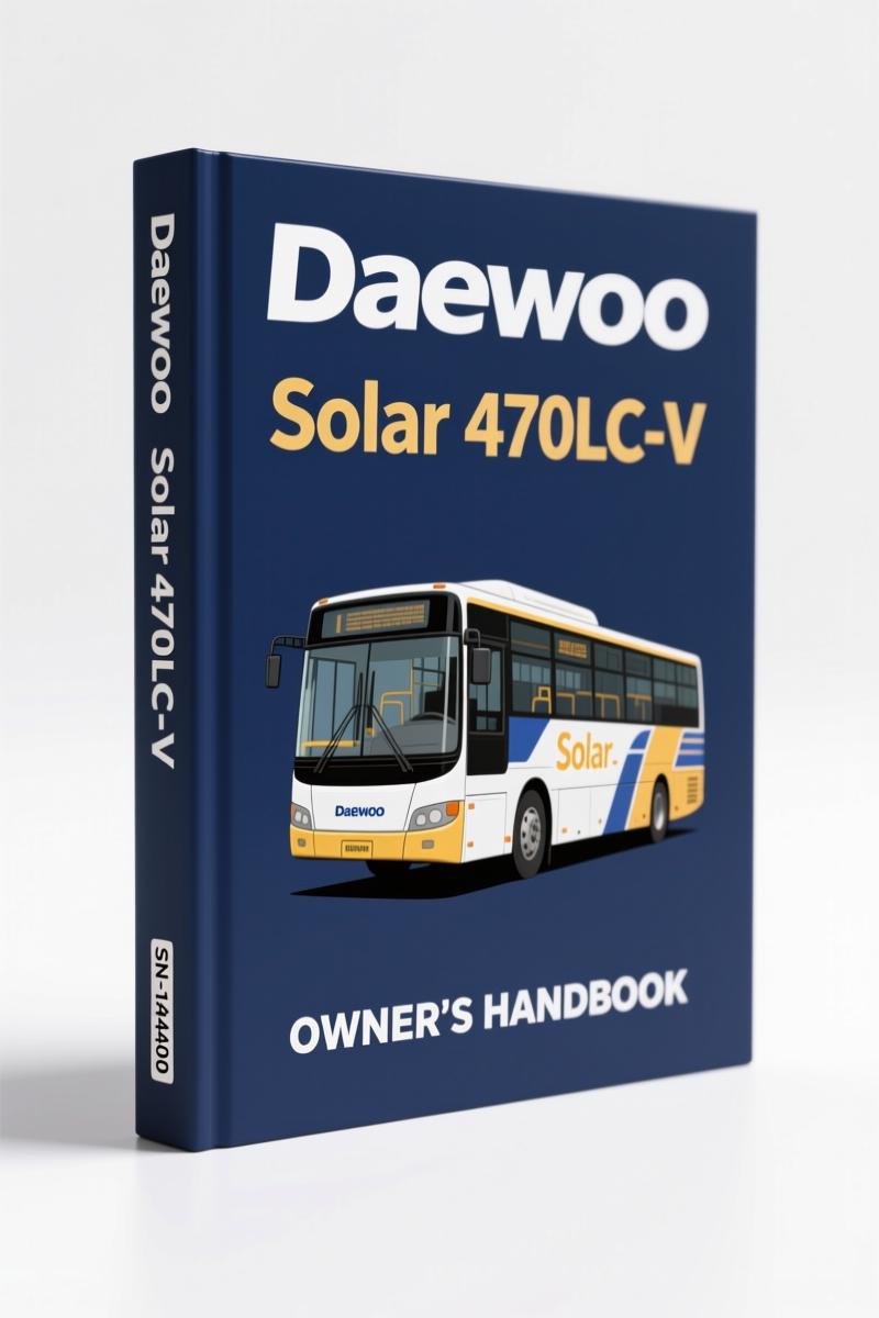 daewoo solar 470lc, daewoo manual, daewoo solar