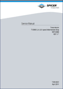dana spicer t12000, vdt12000, vdt 17 2011 service, dana spicer service manual, dana spicer spicer
