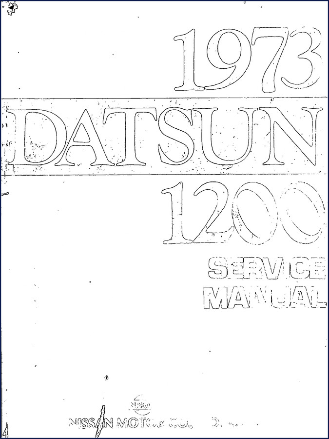 Datsun 1200 1973 Service Manual - OEM Factory Specs 1 datsun 1200 1973 service manual, datsun service manual, datsun 1200