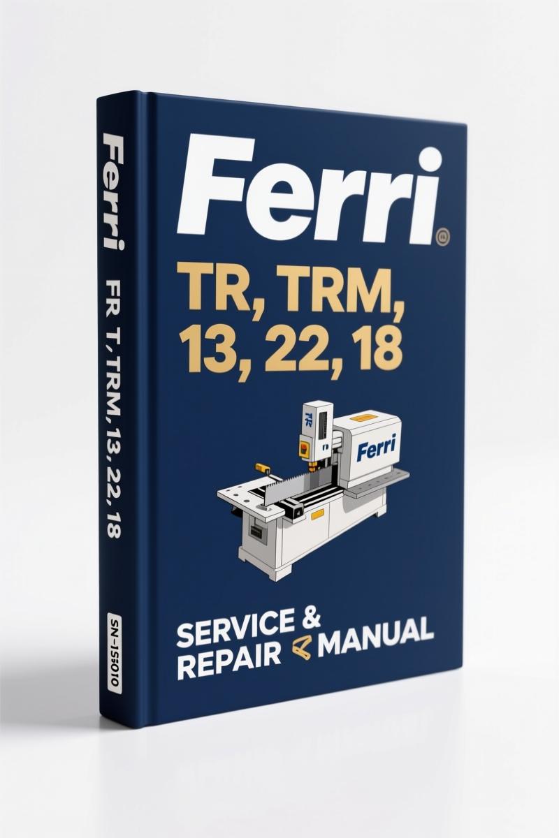 ferri tr, trm, 13, 22, 18 technical manual, ferri manual, ferri tr,