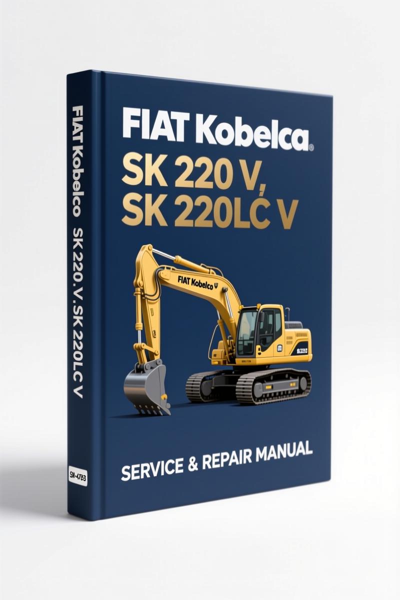 fiat kobelco sk 220 v, sk 220lc v, fiat kobelco workshop manual, fiat kobelco kobelco