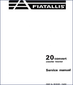 fiatallis 20 convert 1975 service manual, fiatallis service manual, fiatallis 20
