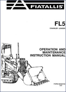 fiatallis fl5 1987 operators manual, fiatallis manual, fiatallis fl5
