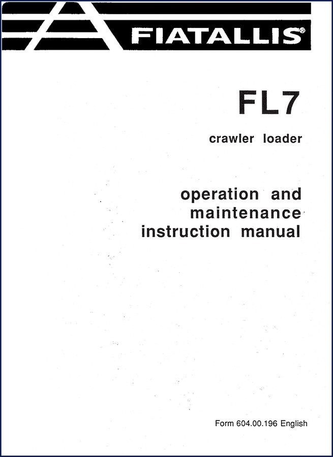 fiatallis fl7 operators manual, fiatallis manual, fiatallis fl7