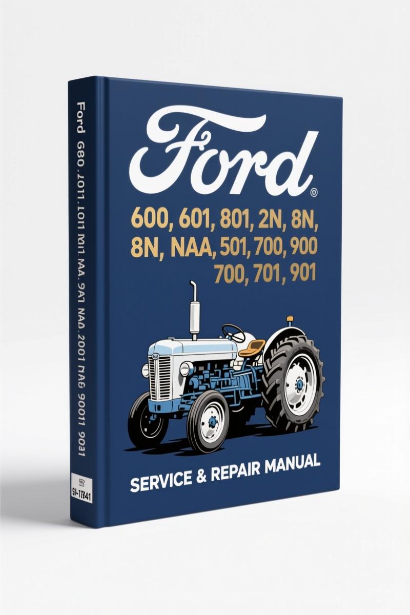 ford 600, 601, 801, 2n, 8n technical manual, ford manual, ford 600,