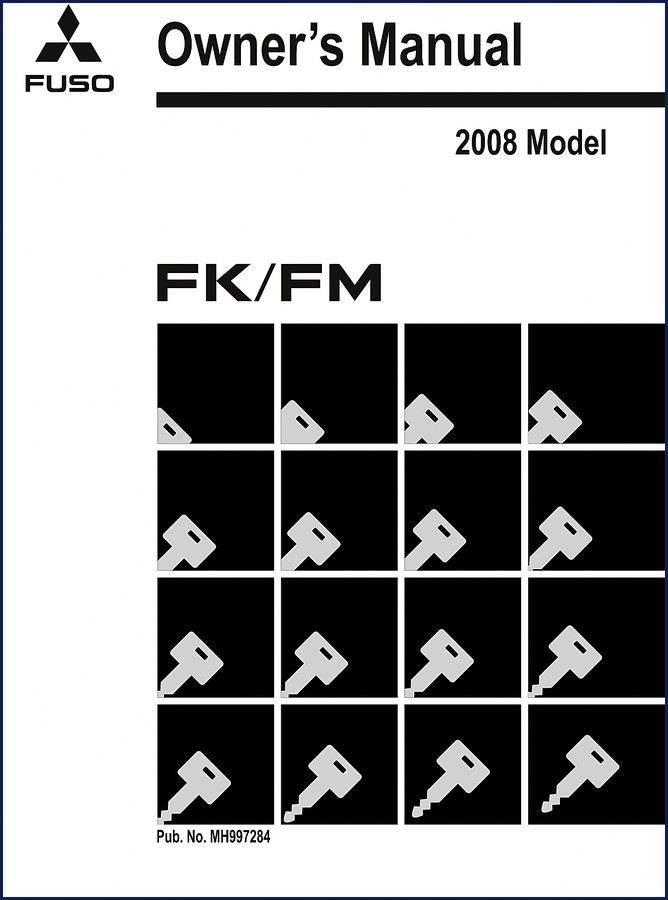 mitsubishi fuso fk, fm 2008 user manual, mitsubishi fuso manual, mitsubishi fuso fuso