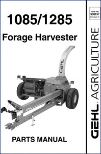gehl 1085, 1285 parts catalog, gehl parts catalog, gehl 1085,