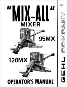 gehl 95mx 120mx operators manual, gehl manual, gehl 95mx