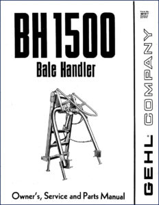 gehl bh 1500 service manual, gehl service manual, gehl bh