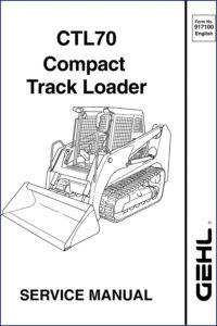gehl ctl70 service manual, gehl service manual, gehl ctl70