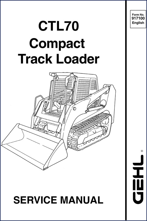 gehl ctl70 service manual, gehl service manual, gehl ctl70