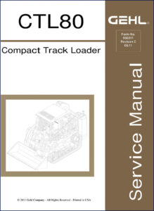 gehl ctl80 2011 service manual, gehl service manual, gehl ctl80