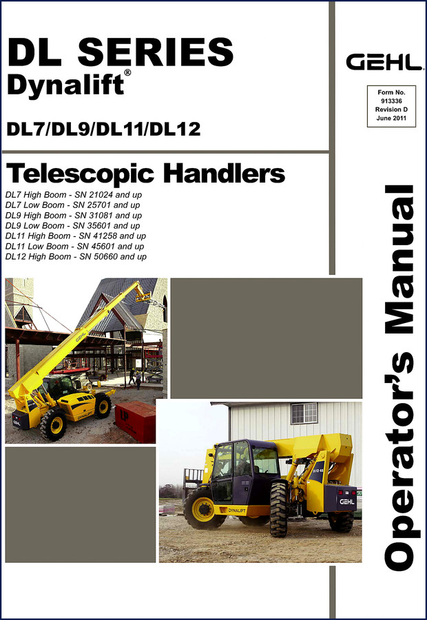 gehl dl7, dl9, dl11, dl12 2011 operators manual, gehl manual, gehl dl7,