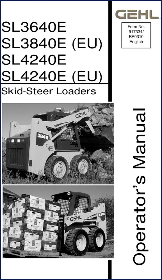 gehl sl3640e, sl3840e, sl4240e operators manual, gehl manual, gehl sl3640e,