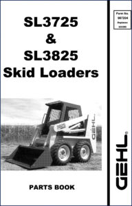 gehl sl3725, sl3825 parts catalog, gehl parts catalog, gehl sl3725,