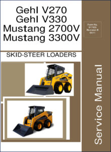 gehl v270 v330 2700v 3300v 2011 service manual, gehl service manual, gehl v270