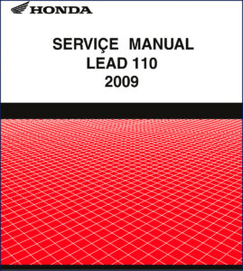 honda lead 110 2009 service manual: factory oem, honda service manual, honda lead