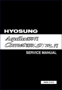 hyosung aquila 650 fi comet 650 s/r fi, hyosung service manual, hyosung aquila