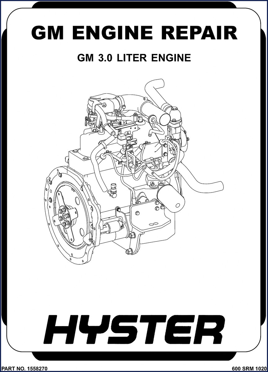 hyster gm 3.0 liter service manual, hyster service manual, hyster gm