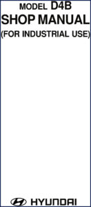 hyundai d4b workshop manual, hyundai workshop manual, hyundai d4b
