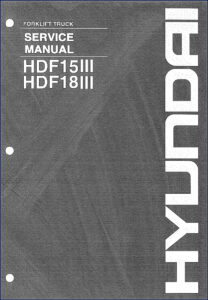 hyundai hdf15iii, hdf18iii service manual, hyundai service manual, hyundai hdf15iii,
